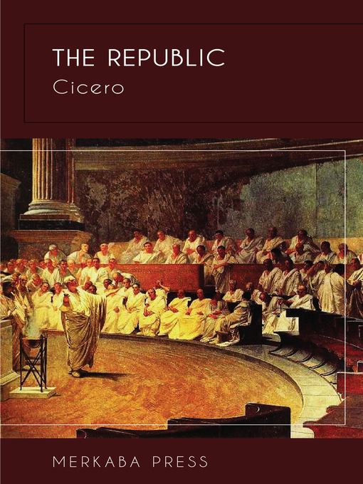 Title details for The Republic by Cicero - Available